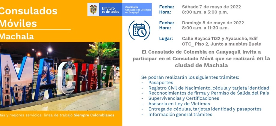 El Consulado de Colombia en Guayaquil realizará el Consulado Móvil en la ciudad de Machala el 7 de mayo