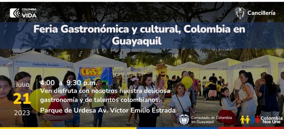 El Consulado de Colombia en Guayaquil invita a la Feria de la Colombianidad el 21 de julio de 2023
