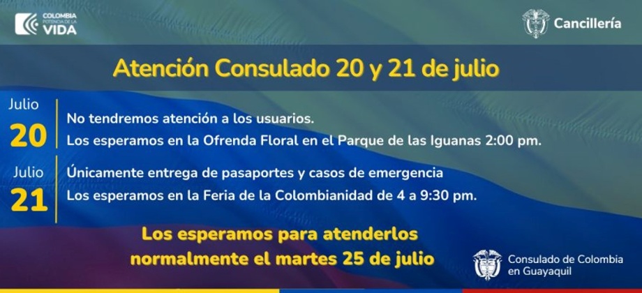 Ten en cuenta los horarios del Consulado de Colombia en Guayaquil para el 20 y 21 de julio de 2023 
