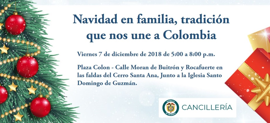 El Consulado de Colombia en Guayaquil invita a celebrar la Navidad en familia, tradición que nos une a Colombia