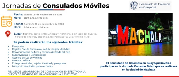 El Consulado de Colombia en Guayaquil realizará un Consulado Móvil en la ciudad de Manta los días 25 y 26 de noviembre de 2023