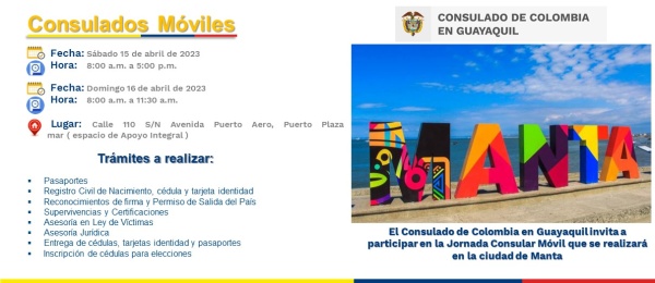 Consulado Móvil en la Ciudad de Manta se realizará el 15 y 16 de abril de 2023