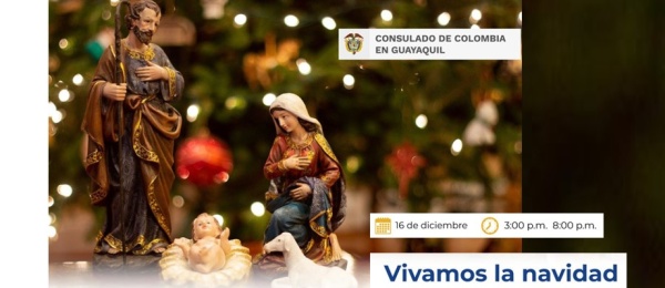 Consulado de Colombia en Guayaquil invita a celebrar el primer día de la Navidad 