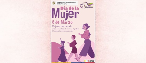 Consulado de Colombia en Guayaquil se une a la conmemoración del Día Internacional de la Mujer