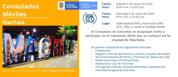 El Consulado de Colombia en Guayaquil realizará el Consulado Móvil en la ciudad de Machala el 7 de mayo