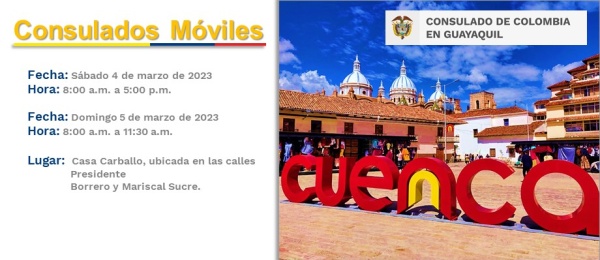 El 4 y 5 de marzo de 2023 se realizará la Jornada de Consulado Móvil en Cuenca