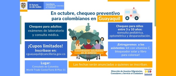 El Consulado de Colombia en Guayaquil invita a los colombianos a inscribirse y agendar sin costo un chequeo médico preventivo, en octubre 2019