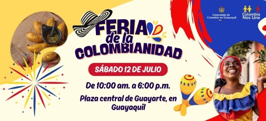 Consulado de Colombia en Guayaquil invita a celebrar juntos la colombianidad este sábado 12 de julio de 2025