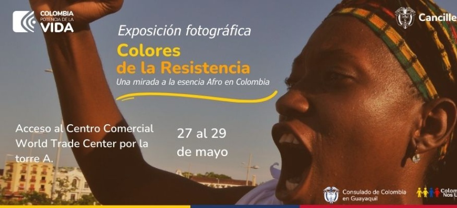 Consulado de Colombia en Guayaquil invita a la exposición Colores de la Resistencia 