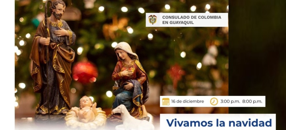 Consulado de Colombia en Guayaquil invita a celebrar el primer día de la Navidad 