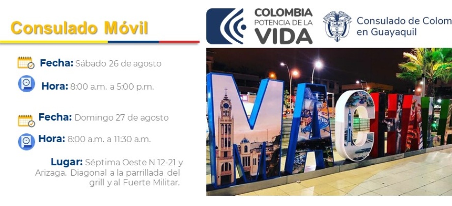 Jornada de Consulado Móvil en Machala el 26 y 27 de agosto de 2023