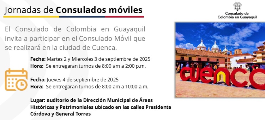 Consulado Móvil en Cuenca - Traslado temporal de la Misión