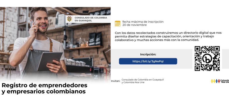 Consulado de Colombia en Guayaquil invita a realizar el registro de emprendedores y empresarios colombianos