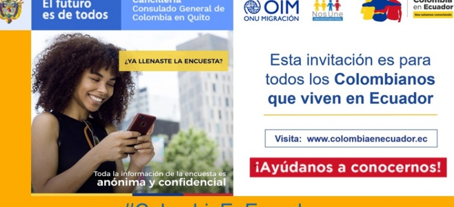Consulado en Quito invita a los colombianos que viven en Ecuador a ael proyecto de caracterización de la población