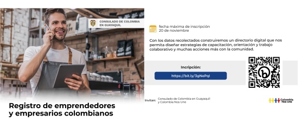 Consulado de Colombia en Guayaquil invita a realizar el registro de emprendedores y empresarios colombianos